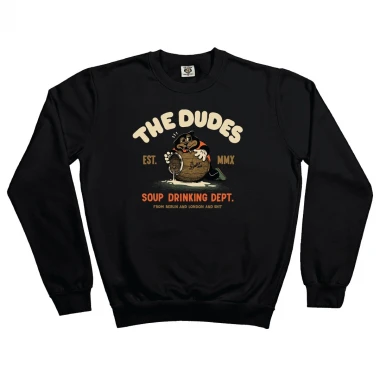 THE DUDES SOUP DRINKING SWEATSHIRT BLACK